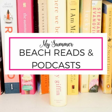 Summer beach reads and podcasts